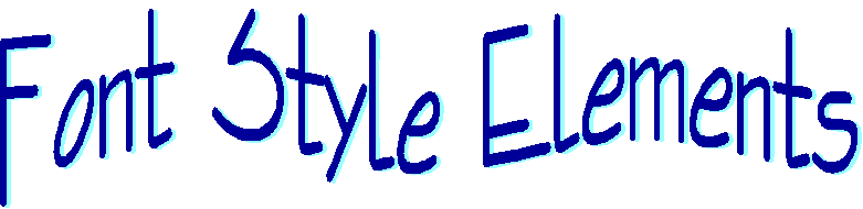 [Font Style Elements]